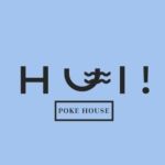 Hui! Poke House